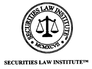 SECURITIES LAW INSTITUTE MCMXCVII logo