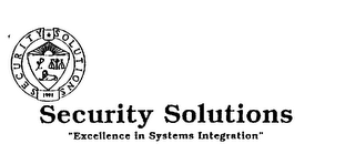 SECURITY SOLUTIONS "EXCELLENCE IN SYSTEMS INTEGRATION 1991 logo