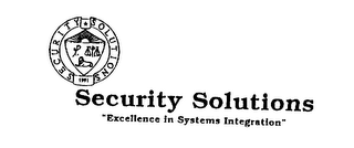 SECURITY SOLUTIONS "EXCELLENCE IN SYSTEMS INTEGRATION" logo