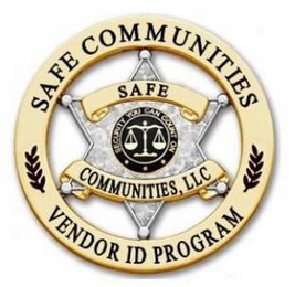 SECURITY YOU CAN COUNT ON SAFE COMMUNITIES, LLC SAFE COMMUNITIES VENDOR ID PROGRAM logo