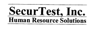 SECURTEST, INC. HUMAN RESOURCE SOLUTIONS