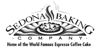 SEDONA BAKING COMPANY. HOME OF THE WORLD FAMOUS EXPRESSO COFFEE CAKE logo