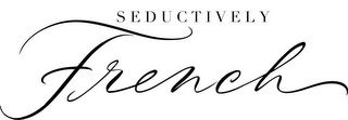 SEDUCTIVELY FRENCH logo