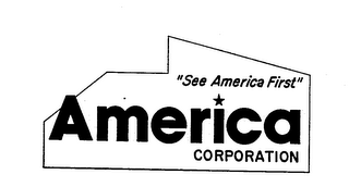 "SEE AMERICA FIRST" AMERICA CORPORATION logo