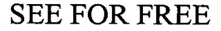 SEE FOR FREE logo