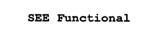 SEE FUNCTIONAL logo
