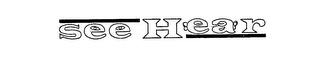 SEE HEAR logo