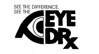 SEE THE DIFFERENCE EYE DR [PRESCRIPTION SYMBOL] logo
