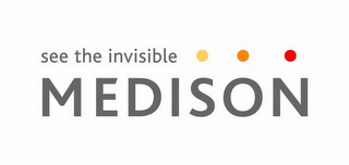 SEE THE INVISIBLE MEDISON logo