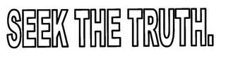 SEEK THE TRUTH. logo
