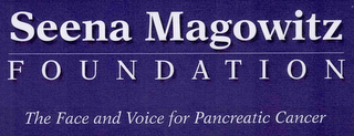 SEENA MAGOWITZ FOUNDATION THE FACE AND VOICE FOR PANCREATIC CANCER logo