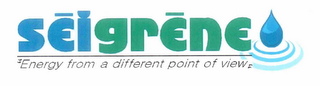 SEIGRENE "ENERGY FROM A DIFFERENT POINT OF VIEW" logo