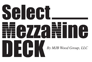SELECT MEZZANINE DECK BY MJB WOOD GROUP, LLC logo