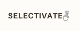 SELECTIVATE