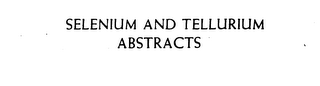 SELENIUM AND TELLURIUM ABSTRACTS logo
