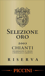 SELEZIONE ORO 2003 CHIANTI RISERVA DENOMINAZIONE DI ORIGINE CONTROLLATA E GARANTITA PICCINI logo
