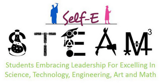 SELF-E STEAM 3 STUDENTS EMBRACING LEADERSHIP FOR EXCELLING IN SCIENCE, TECHNOLOGY, ENGINEERING, ART AND MATH logo