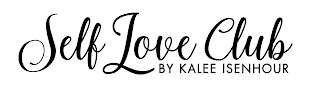 SELF LOVE CLUB BY KALEE ISENHOUR logo