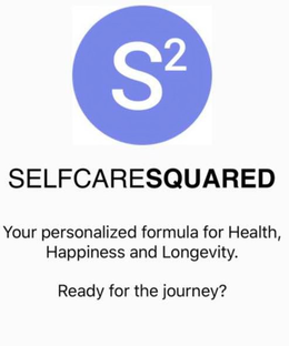 SELFCARESQUARED S² YOUR PERSONALIZED FORMULA FOR HEALTH, HAPPINESS AND LONGEVITY. READY FOR THE JOURNEY? logo