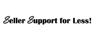 SELLER SUPPORT FOR LESS! logo