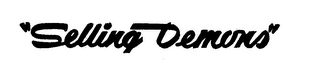 "SELLING DEMONS" logo