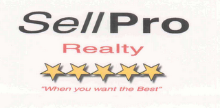 SELLPRO REALTY "WHEN YOU WANT THE BEST" logo