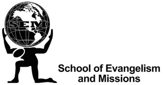 SEM SCHOOL OF EVANGELISM AND MISSIONS logo