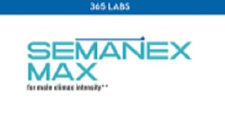 SEMANEX MAX TO ENHANCE MALE CLIMAX INTENSITY 365 LABS logo