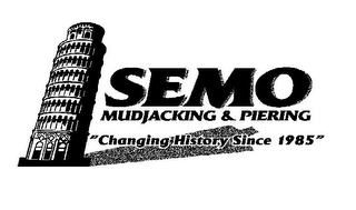 SEMO MUDJACKING & PIERING "CHANGING HISTORY SINCE 1985" logo