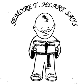 SEMORE T. HEART SAYS SEMORE'S BOOK logo