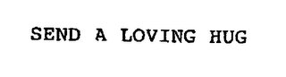 SEND A LOVING HUG logo