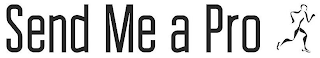 SEND ME A PRO logo
