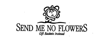 SEND ME NO FLOWERS GIFT BASKETS INSTEAD logo