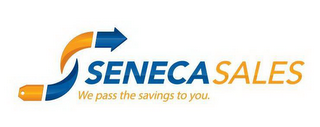 SENECASALES WE PASS THE SAVINGS TO YOU. logo