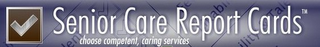 SENIOR CARE REPORT CARDS CHOOSE COMPETENT, CARING SERVICES logo