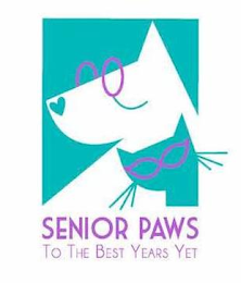 SENIOR PAWS TO THE BEST YEARS YET logo