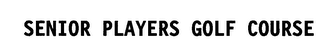 SENIOR PLAYERS GOLF COURSE logo