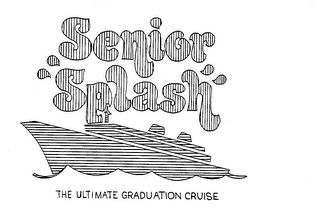 SENIOR "SPLASH" THE ULTIMATE GRADUATION CRUISE logo