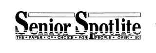 SENIOR SPOTLITE THE PAPER OF CHOICE FOR PEOPLE OVER 50 logo