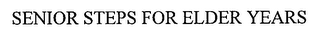 SENIOR STEPS FOR ELDER YEARS logo
