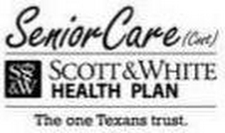 SENIORCARE (COST) S & W SCOTT & WHITE HEALTH PLAN THE ONE TEXANS TRUST. logo