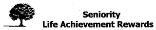SENIORITY LIFE ACHIEVEMENT REWARDS logo