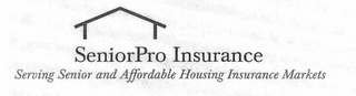 SENIORPRO INSURANCE SERVING SENIOR AND AFFORDABLE HOUSING INSURANCE MARKETS logo