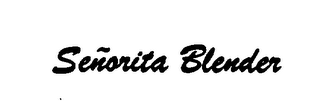 SENORITA BLENDER logo