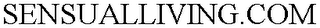 SENSUALLIVING.COM