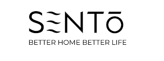 SENTO BETTER HOME BETTER LIFE logo