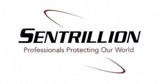 SENTRILLION PROFESSIONALS PROTECTING OUR WORLD logo