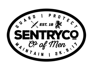 SENTRYCO CO. OF MEN GUARD | PROTECT MAINTAIN | 2K. 9:17 EST. 18 logo