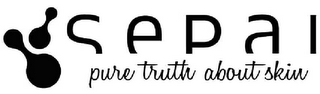 SEPAI PURE TRUTH ABOUT SKIN logo