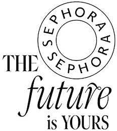 SEPHORA SEPHORA THE FUTURE IS YOURS logo